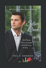 Silver Creek: A Silver Springs Love Story... 