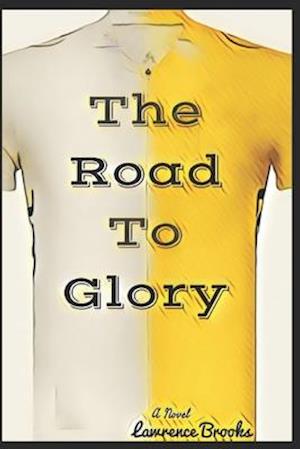 The Road To Glory