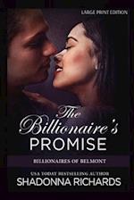 The Billionaire's Promise - Large Print Edition 