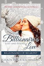 The Billionaire's Lost and Found Love - Large Print Edition 
