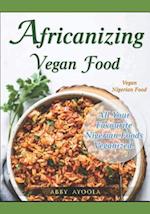 Africanizing Vegan Food