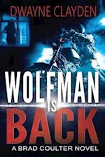 Wolfman is Back