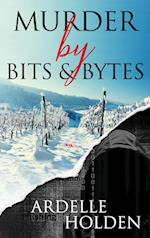 Murder by Bits and Bytes 