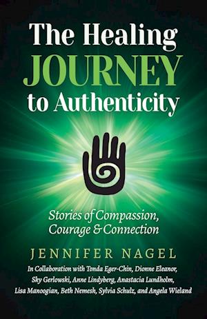 The Healing Journey to Authenticity