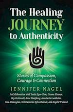 The Healing Journey to Authenticity