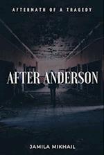 After Anderson