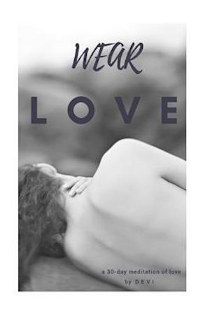 Wear Love