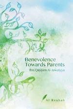 Benevolence Towards Parents