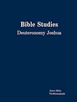 Bible Studies Deuteronomy Joshua