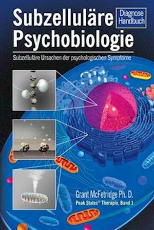 Subzelluläre Psychobiologie Diagnosehandbuch