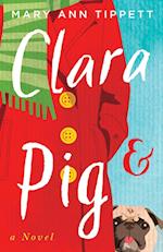 Clara & Pig