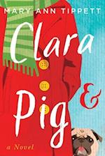 Clara & Pig