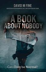 A Book about Nobody