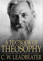 Textbook of Theosophy