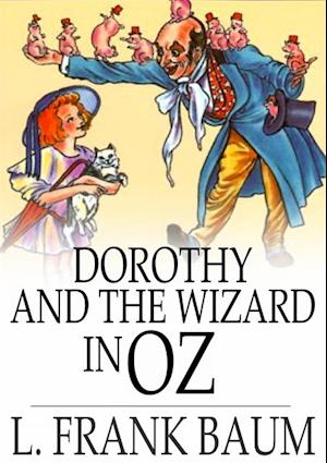 Dorothy and the Wizard in Oz