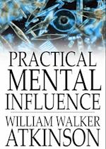 Practical Mental Influence