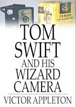 Tom Swift and His Wizard Camera