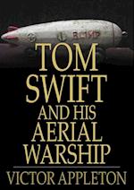 Tom Swift and His Aerial Warship