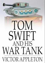 Tom Swift and His War Tank