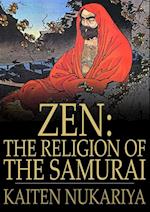 Zen: The Religion of the Samurai