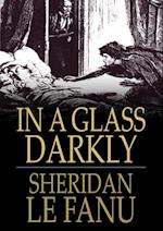 In a Glass Darkly