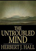 Untroubled Mind