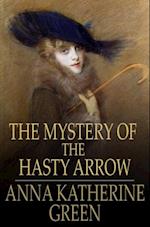 Mystery of the Hasty Arrow