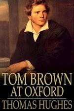 Tom Brown at Oxford