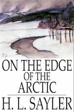 On the Edge of the Arctic