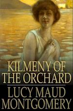 Kilmeny of the Orchard