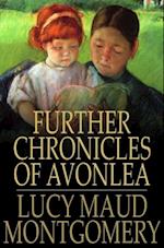 Further Chronicles of Avonlea