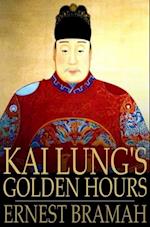 Kai Lung's Golden Hours