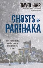 Ghosts of Parihaka