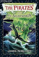 Pirates and the Nightmaker