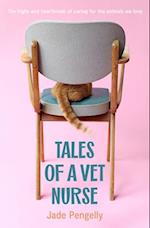 Tales Of A Vet Nurse