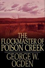 Flockmaster of Poison Creek