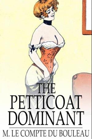 Petticoat Dominant