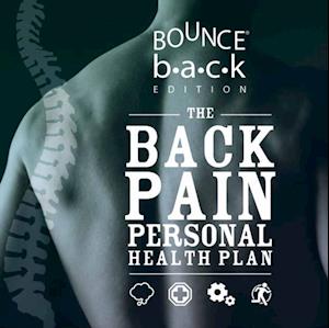 Back Pain Personal Health Plan - Bounce Back Edition
