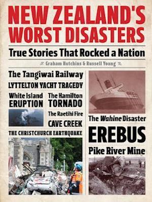 New Zealand’s Worst Disasters