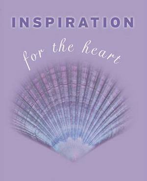 Inspiration for the Heart