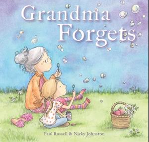 Grandma Forgets