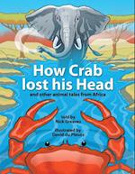 How Crab Lost his Head