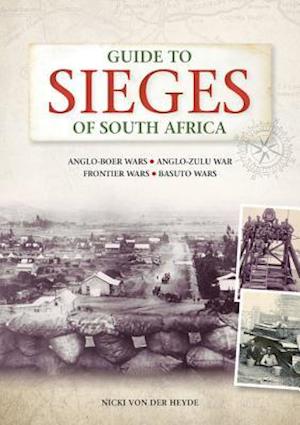 Guide to Sieges of South Africa