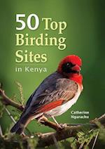 50 Top Birding Sites in Kenya