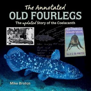 Annotated Old Four Legs: The story of the coelacanth
