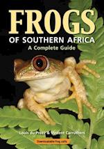 Frogs of Southern Africa - A Complete Guide