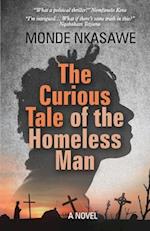 The Curious Tale of the Homeless Man