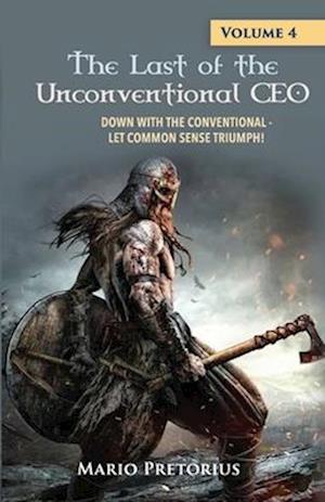 The Last of the Unconventional CEO