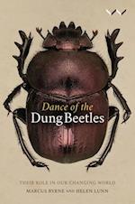 Dance of the Dung Beetles: Their role in our changing world 