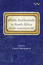 Public Intellectuals in South Africa: Critical voices from the past 